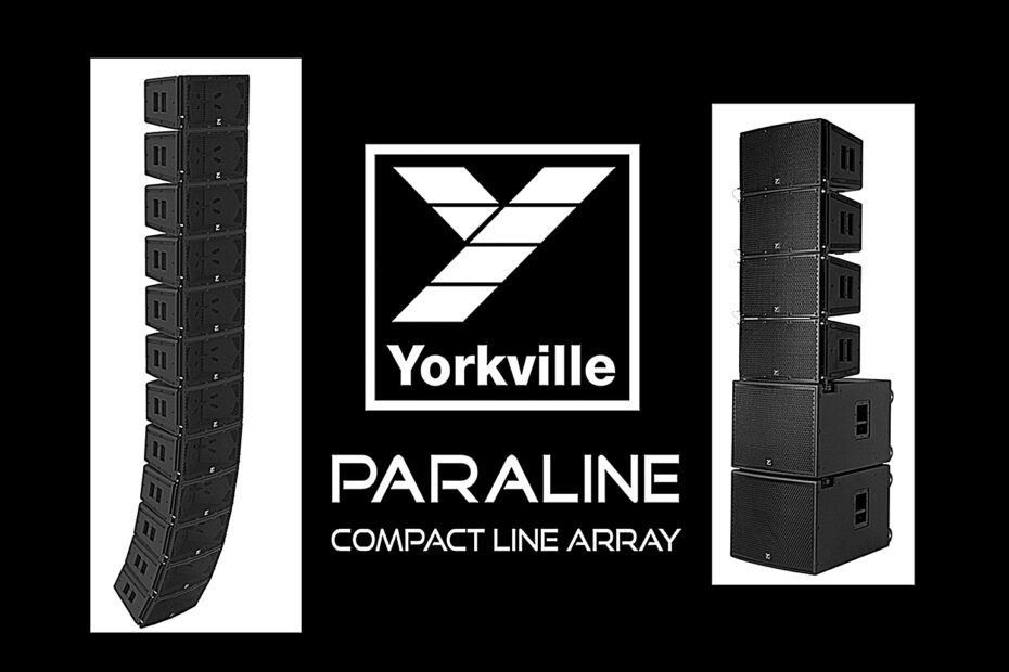 Yorkville Sound Debuts Paraline Compact Line Arrays