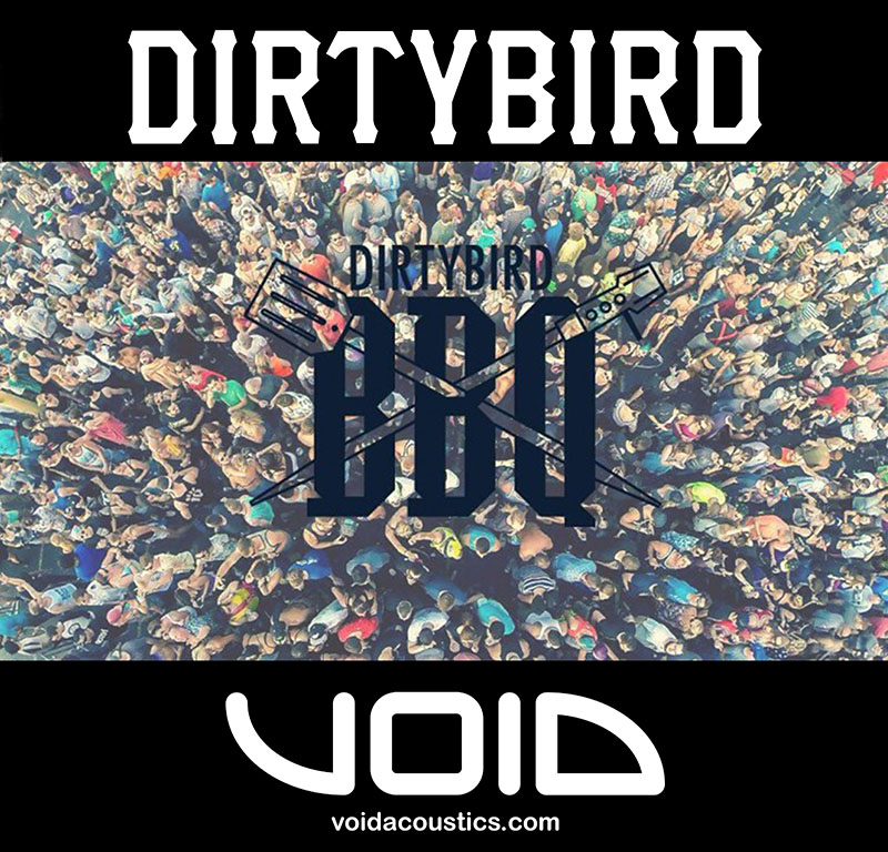 Dirtybird & Void team up for the 2015 Dirtybird BBQ tour