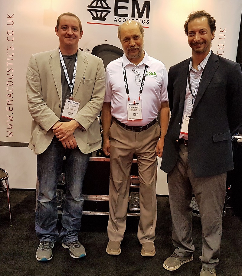 L-R: Ed Kinsella, EM Acoustics; Rich Trombitas, CS&A; Jim Shearing, EM Acoustics North America