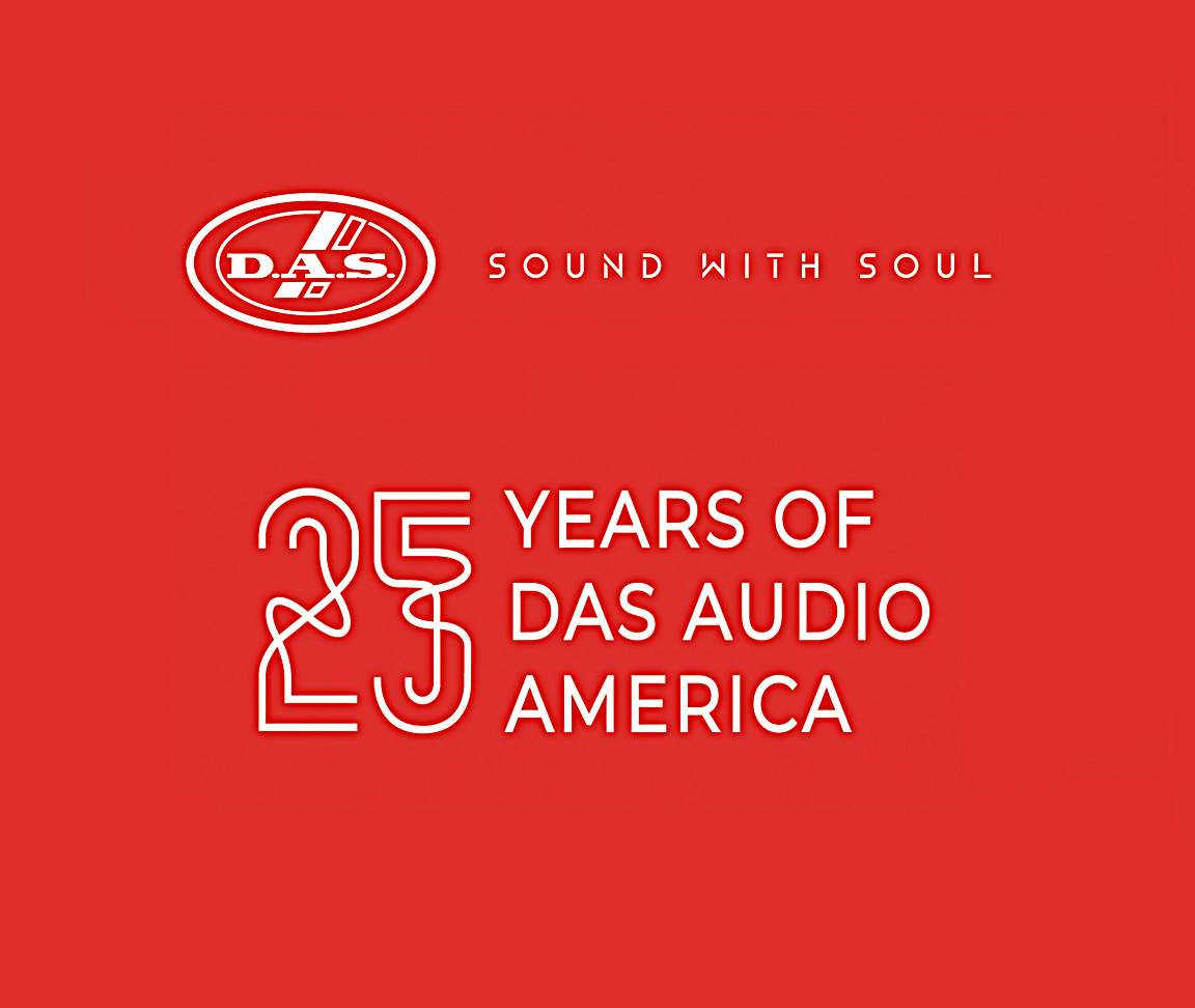 DAS Audio of America to Celebrate 25th Anniversary at NAMM 2020