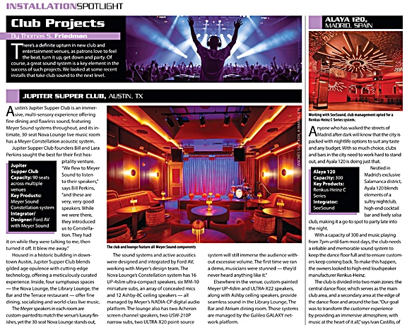 We looked at some recent installs that take club sound to the next level.