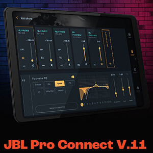 JBL Pro Connect App V.11 is now available